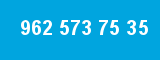 962 573 75 35